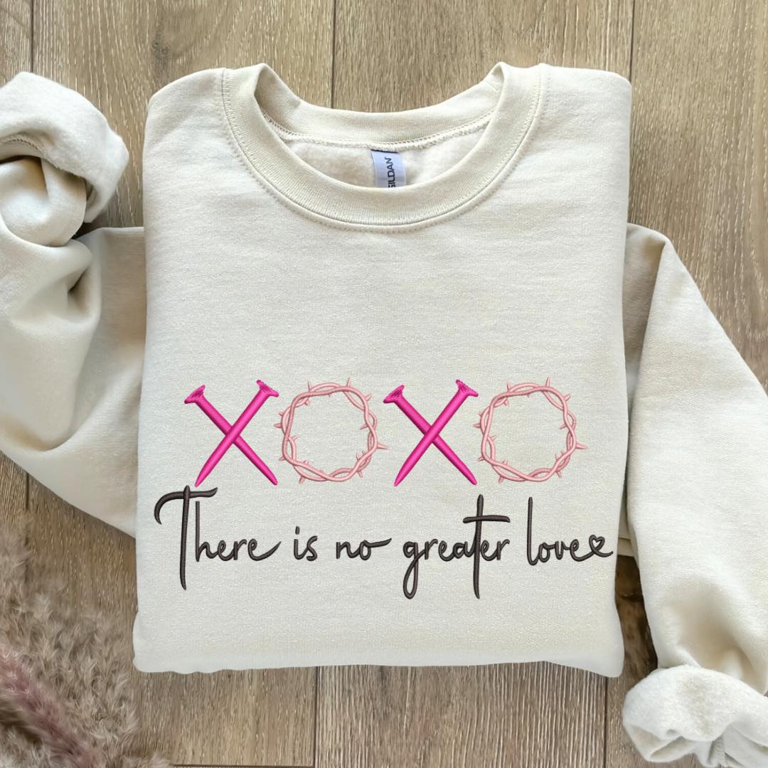 No Greater Love Embroidered Crewneck