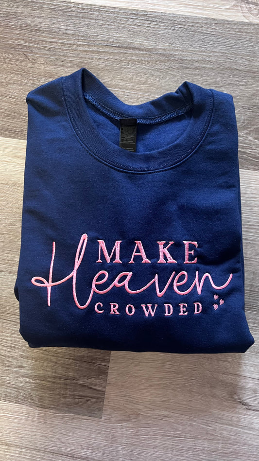 Make Heaven Crowded Hearts Embroidery Crewneck- Adult