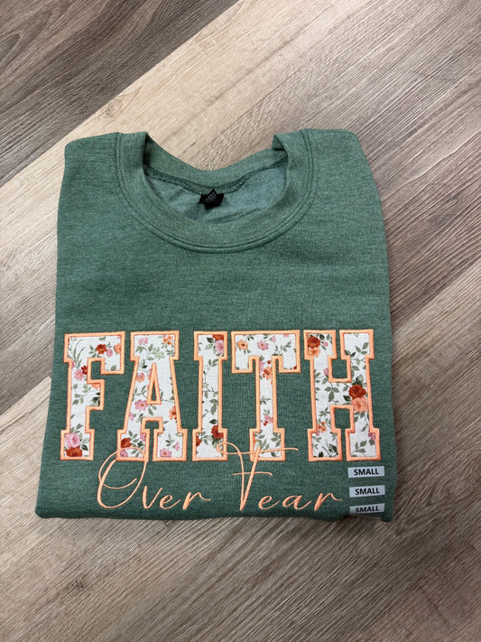 Floral Faith Over Fear Appliqué Crewneck