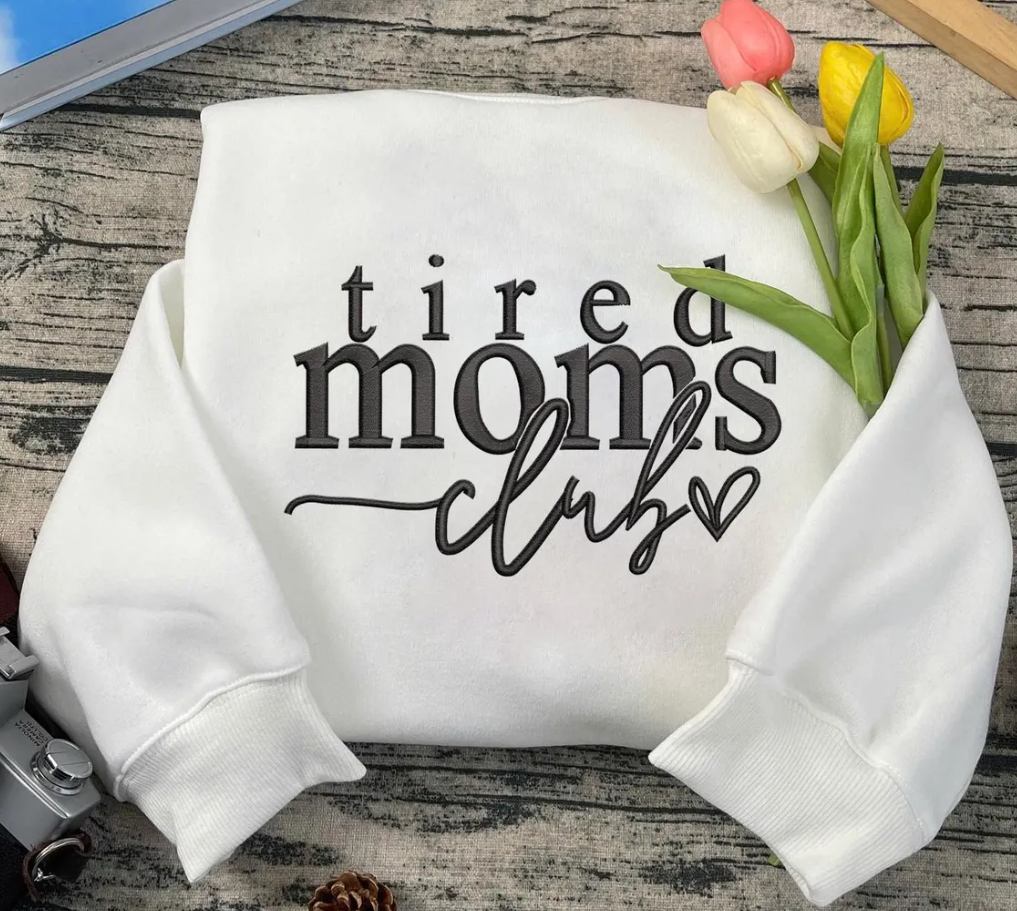 Tired Moms Club Embroidered Crewneck