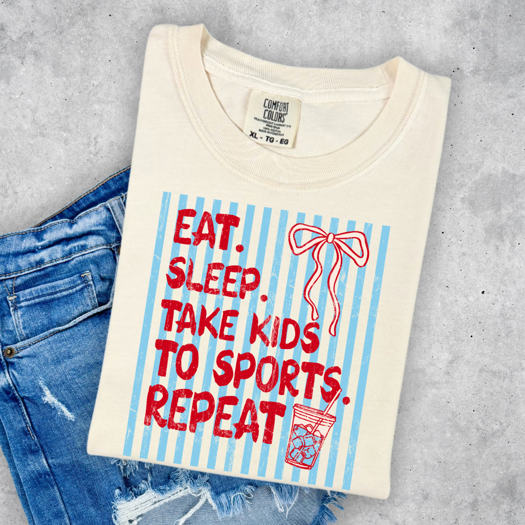Eat Sleep Take Kids to Sports- Adult