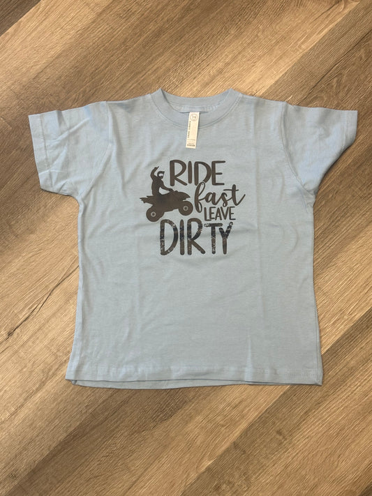 Ride Fast Leave Dirty-Youth